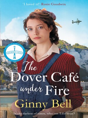 cover image of The Dover Cafe Under Fire